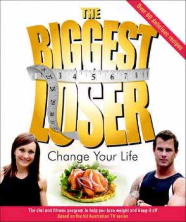 Biggest Loser: Change Your Life by Various