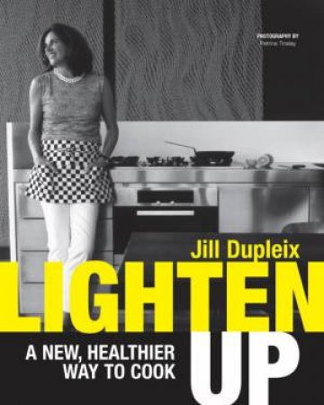 Lighten Up by Jill Dupleix