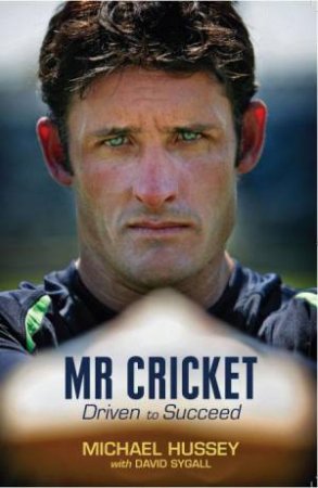 Mr Cricket by Michael with Syga Hussey