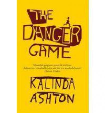 Danger Game by Kalinda Ashton