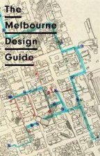 Melbourne Design Guide 20092010