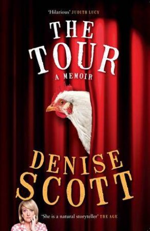 The Tour by Denise Scott