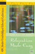 ABC Unabridged Library Collection Relaxation Made Easy  Cassette