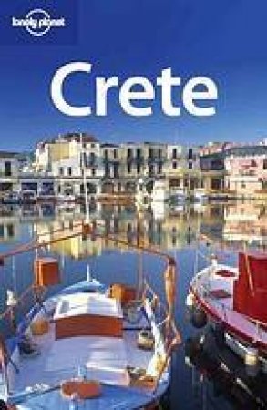 Lonely Planet: Crete, 3rd Ed by Various