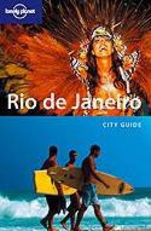 Lonely Planet: Rio De Janeiro - 4 Ed by Various