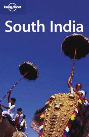 Lonely Planet: South India - 3 Ed by Various