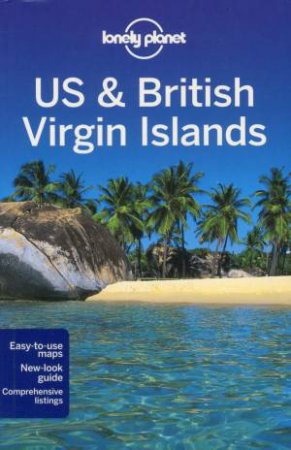 Lonely Planet: US & British Virgin Islands - 1st Ed by Karla Zimmerman