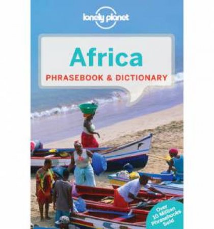 Lonely Planet Phrasebook: Africa - 2nd Ed by Lonely Planet