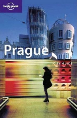 Lonely Planet: Prague, 7th Ed by Neil Wilson