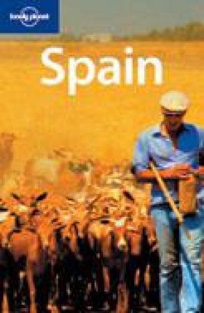 Lonely Planet: Spain - 6 Ed by Various