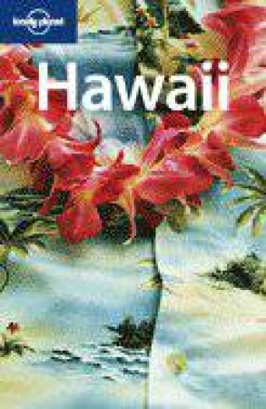 Lonely Planet: Hawaii - 8 ed by Jeff Campbell