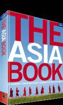 Lonely Planet: The Asia Book by China Williams