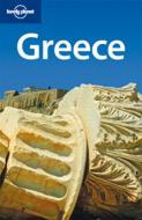 Lonely Planet: Greece, 8th Ed by Paul Hellander