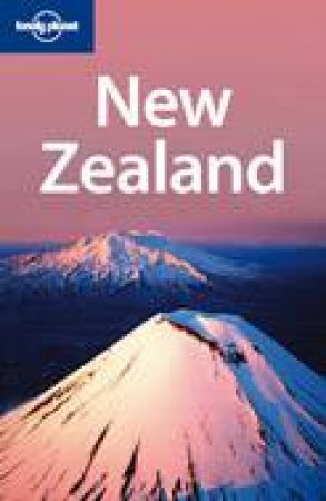 Lonely Planet: New Zealand, 14th Ed by Charles Rawlings-Way