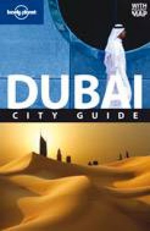 Lonely Planet: Dubai, 5th Ed by John Vlahides