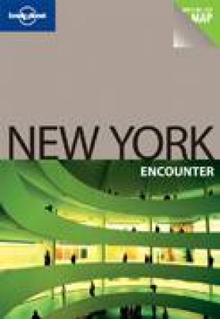 Lonely Planet: New York Encounter- 2 ed by Ginger Otis