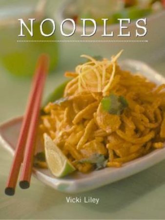 Mini Series: Noodles by Liley Vicki