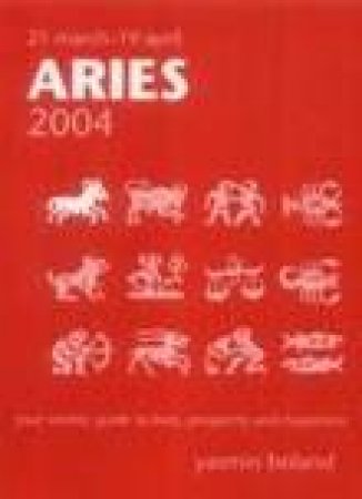 Horoscopes 2005 - Aries by Yasmin Boland