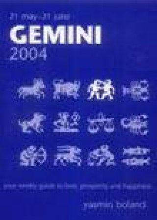 Horoscopes 2005 - Gemini by Yasmin Boland