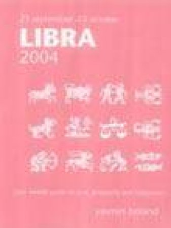 Horoscopes 2005 - Libra by Yasmin Boland