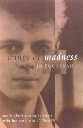 Wings Of Madness by Jo Buchanan