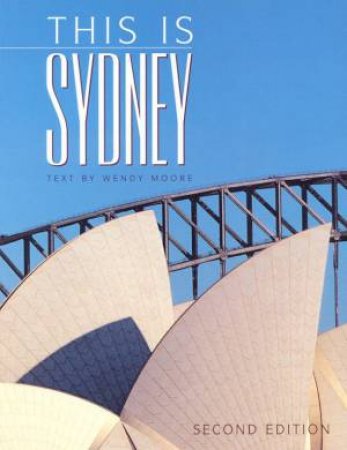 This Is Sydney by Wendy Moore