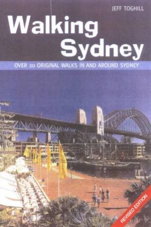 Walking Sydney by Jeff Toghill