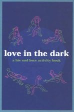 Love In The Dark