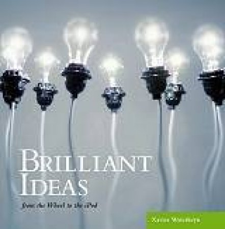 Brilliant Ideas by Xavier Waterkeyn