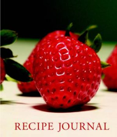 Recipe Journal: Strawberry by Various