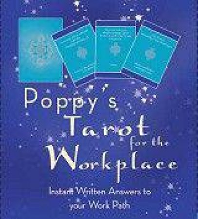 Tarot For The Workplace by Poppy