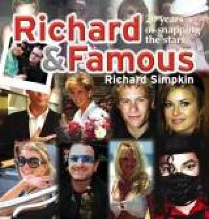 Richard And Famous by Richard Simpkin