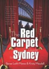 The Red Carpet Guide To Sydney