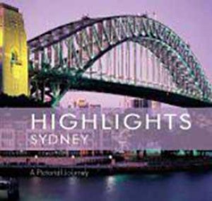 Highlights: Sydney by New Holland Publishers 