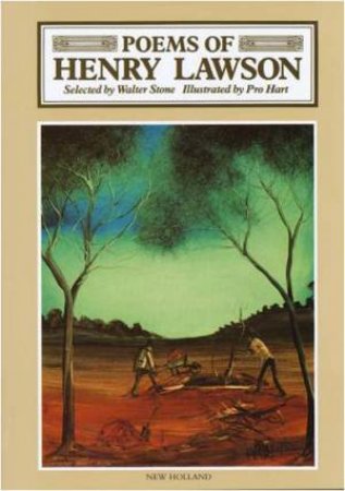 Poems Of Henry Lawson by Henry Lawson 