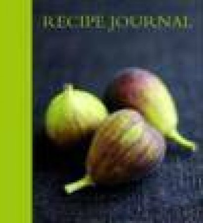 Recipe Journal: Fig by Various