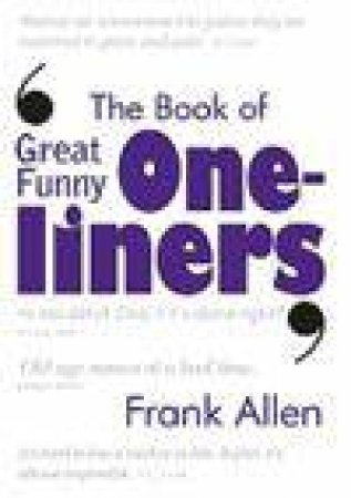 Book of Great Funny One-Liners by Frank Allen