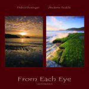 From Each Eye: Australia by Debra Doenges & Andrew Teakle