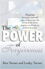 The Power of Forgiveness