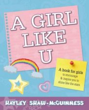 A Girl Like U A Book for Girls