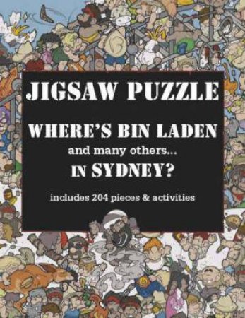 Where's Bin Laden and many others... in Sydney by Daniel Lalic