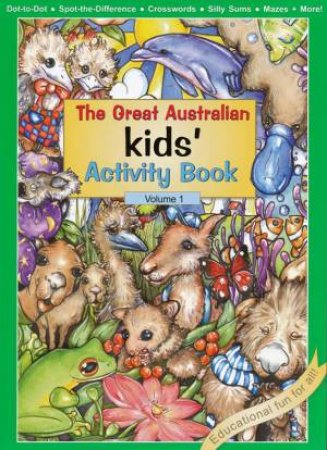 Great Australian Kids' Activity Book by Various