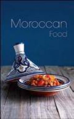 Moroccan Food by Various