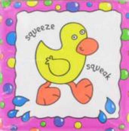 Squeeze & Squeak Bath Book - Duck by Unknown