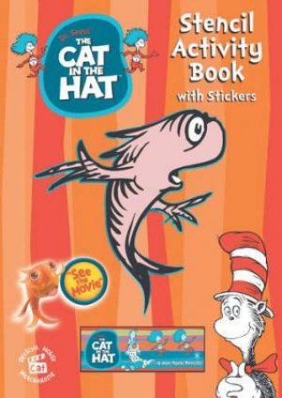 Cat In The Hat Stencil Activity Book by Steve Parish