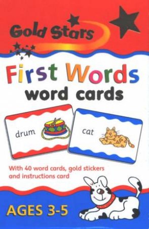 Gold Stars: First Words: Word Cards by Unknown