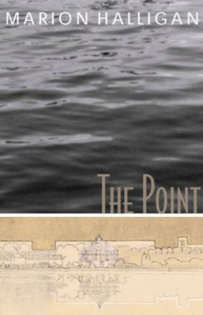 The Point by Marion Halligan