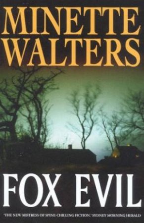 Fox Evil by Minette Walters