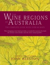 The Wine Regions Of Australia