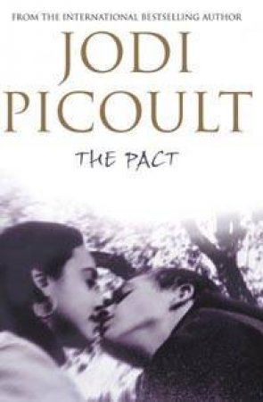 The Pact by Jodi Picoult